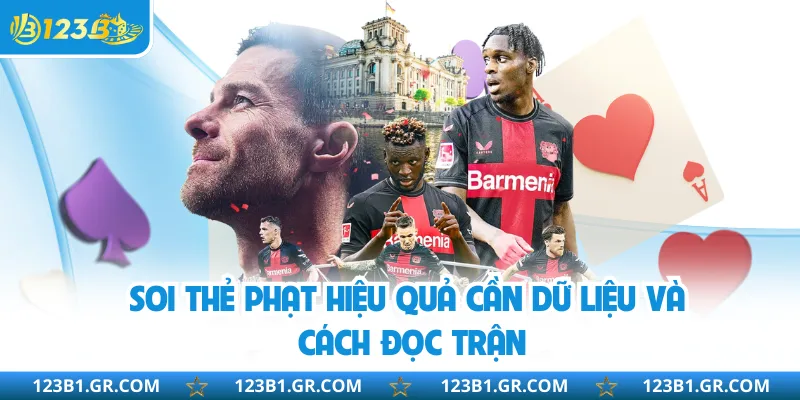 Soi thẻ phạt hiệu quả cần dữ liệu và cách đọc trận
