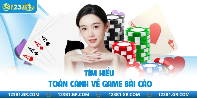 Tìm hiểu toàn cảnh về game bài cào